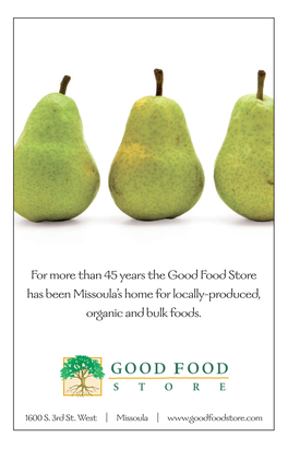 For More Than 45 Years the Good Food Store Has Been Missoula's