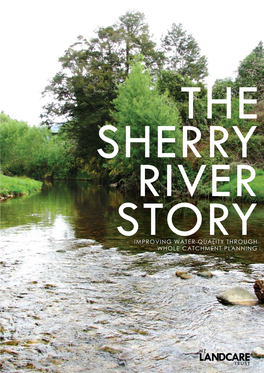 The Sherry River Story