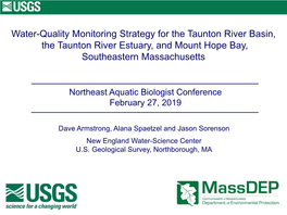 Water-Quality Monitoring Strategy for the Taunton River Basin, the Taunton River Estuary, and Mount Hope Bay, Southeastern Massachusetts