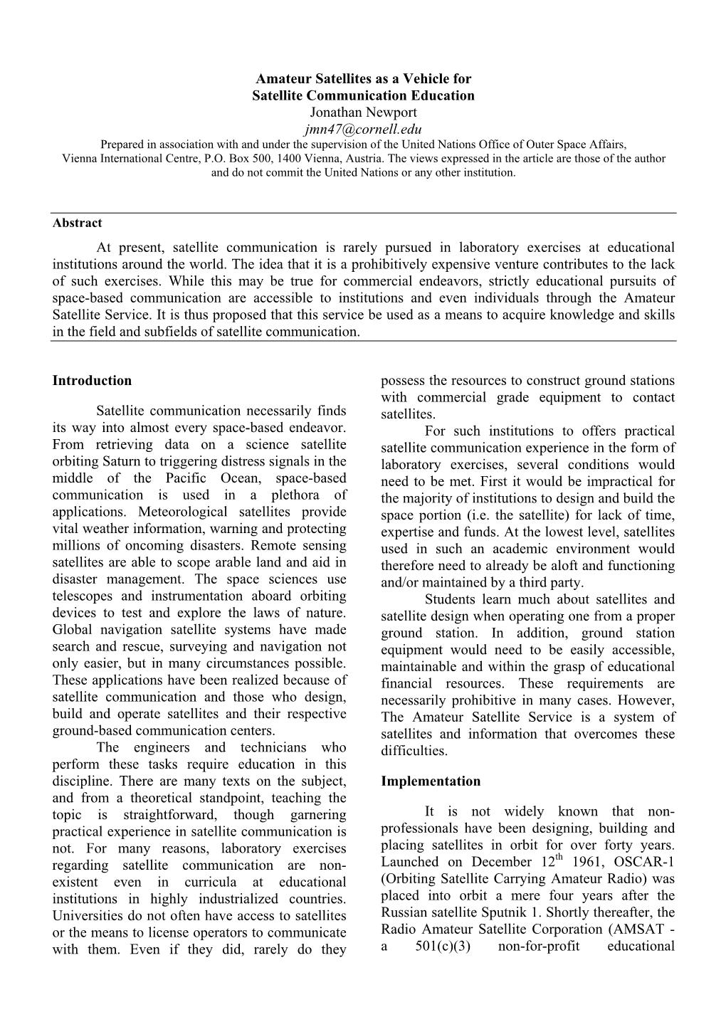 Amateur Satellites As a Vehicle for Satellite Communication Education