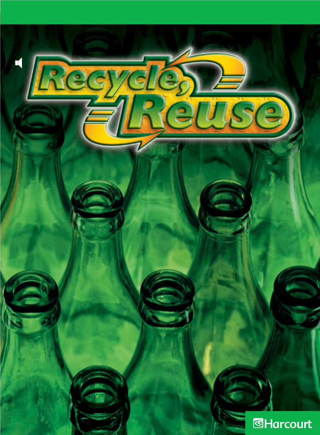 Recycle, Reuse