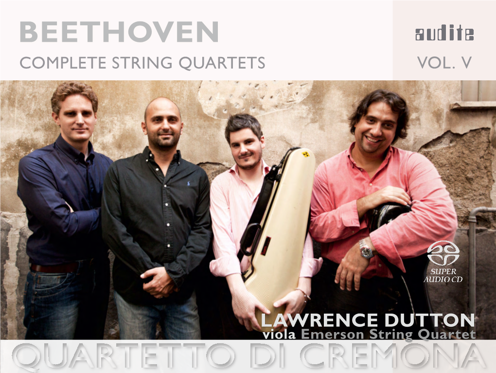 Digibooklet Beethoven Complete String Quartets • Vol. V Quartetto