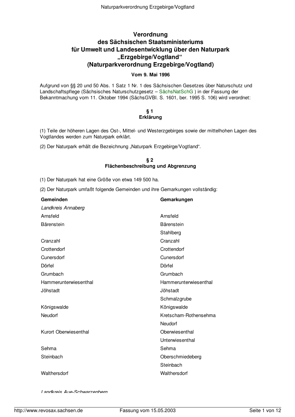 Verordnung Des Sächsischen Staatsministeriums Für Umwelt Und Landesentwicklung Über Den Naturpark „Erzgebirge/Vogtland“ (