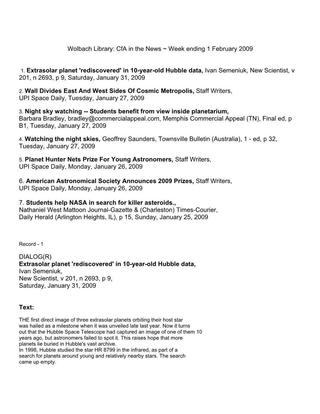 Cfa in the News ~ Week Ending 1 February 2009