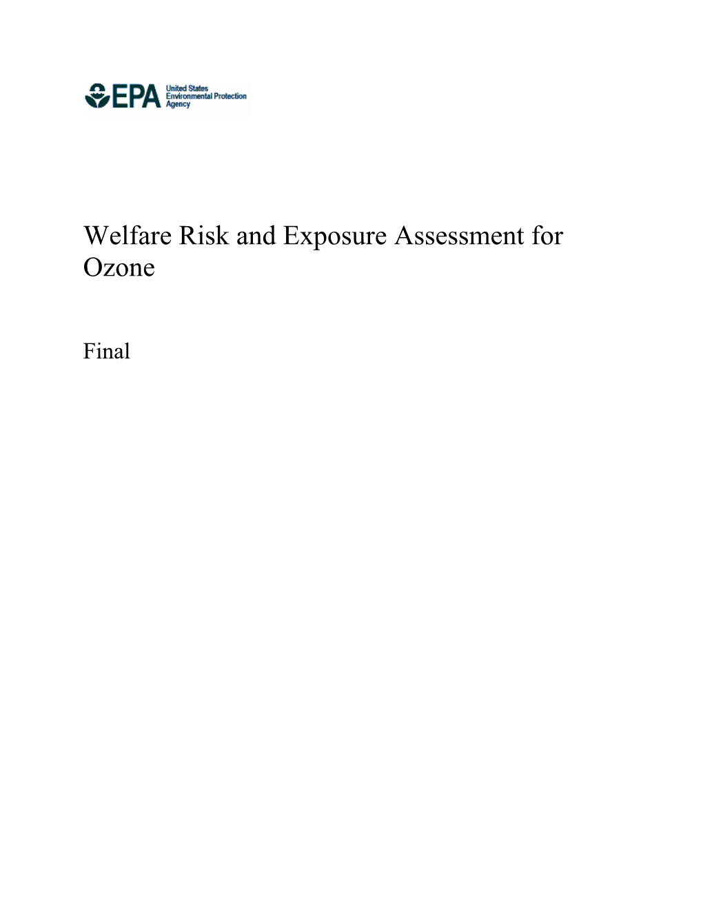 Welfare Risk and Exposure Assessment for Ozone