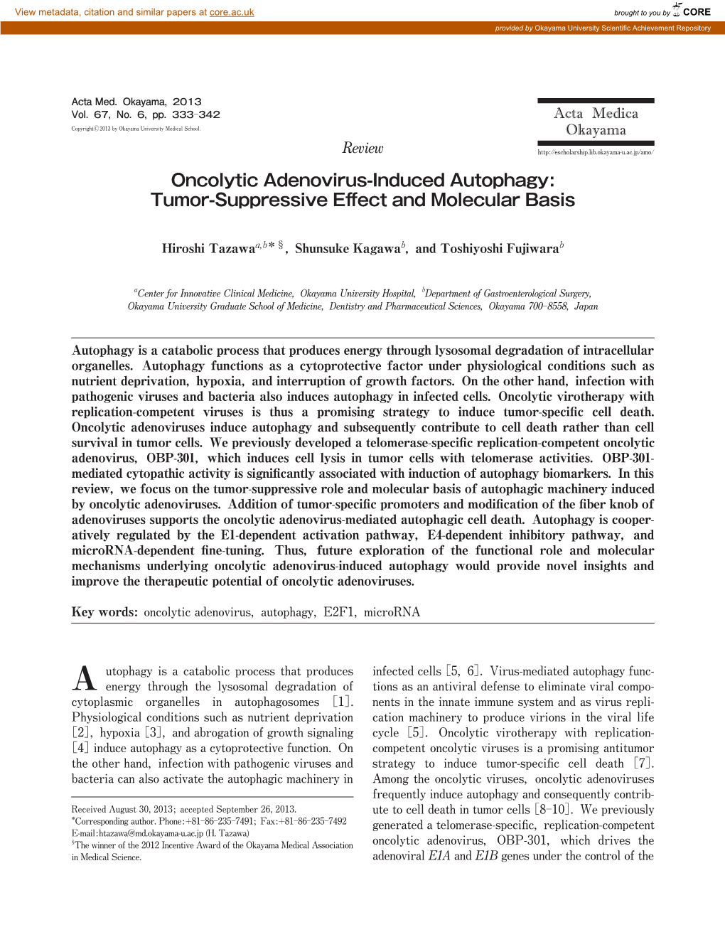 Oncolytic Adenovirus-Induced Autophagy: Tumor-Suppressive Effect and Molecular Basis