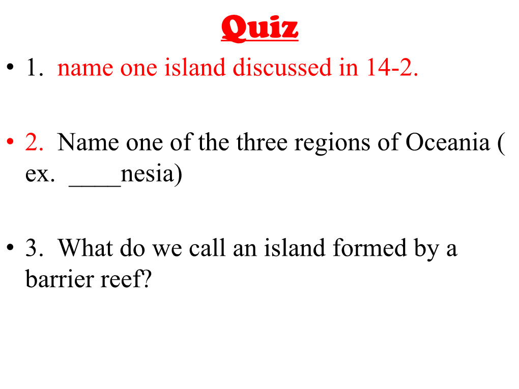 14-3 Oceania Islands of the Pacific