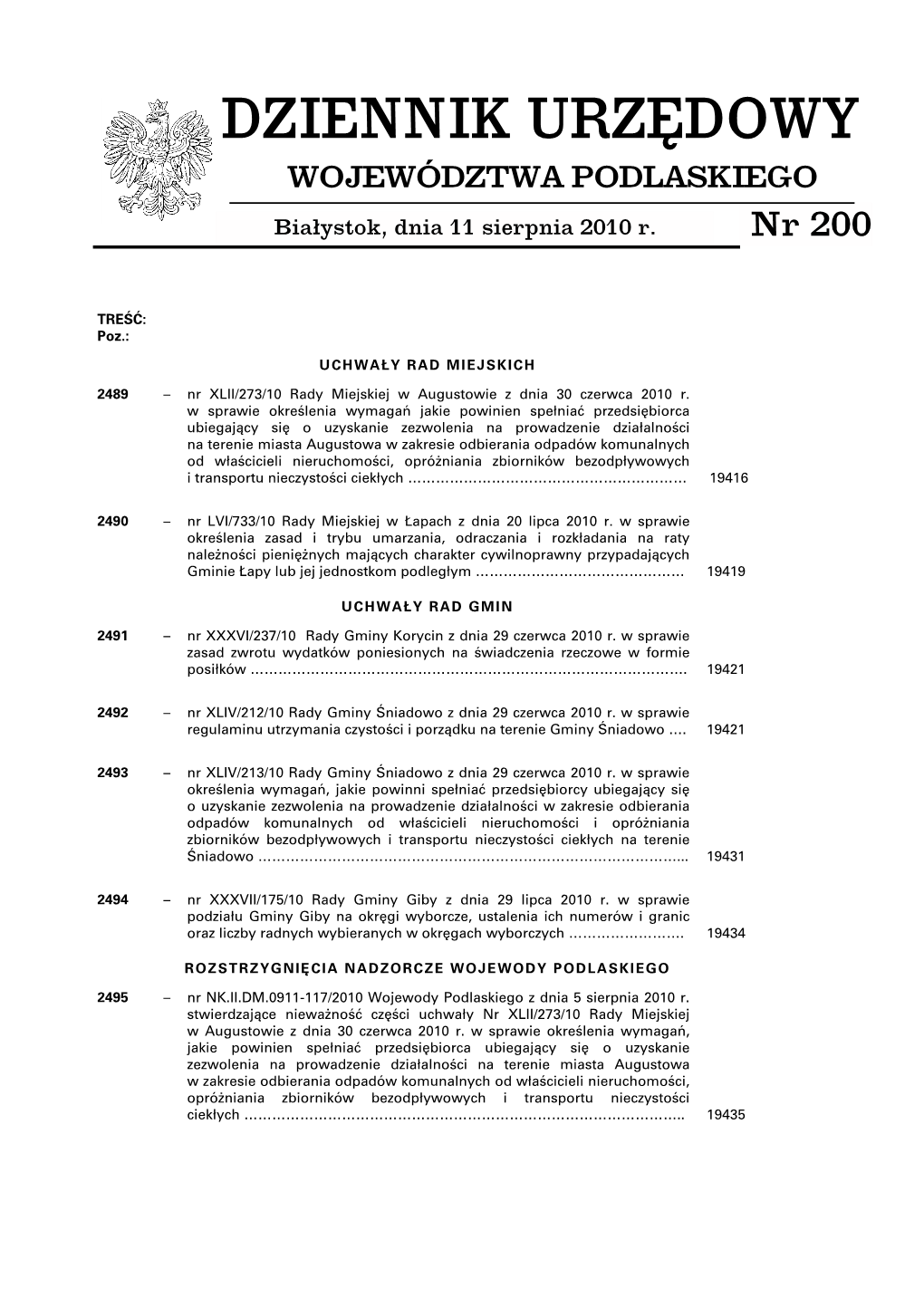 DZIENNIK URZĘDOWY WOJEWÓDZTWA PODLASKIEGO Białystok, Dnia 11 Sierpnia 2010 R