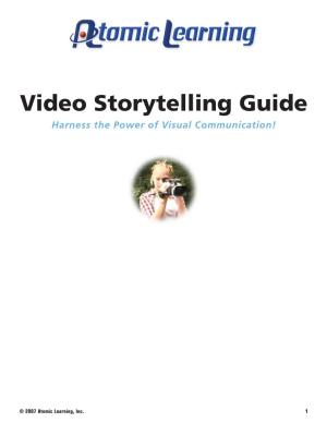 Video Storytelling Guide Harness the Power of Visual Communication!