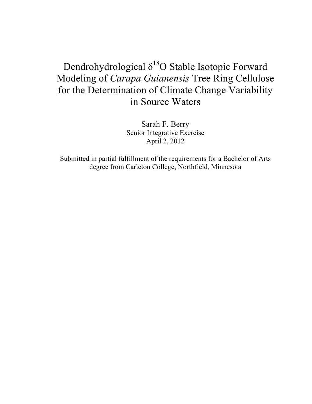 Dendrohydrological Stable Isotopic Forward Modeling of Carapa