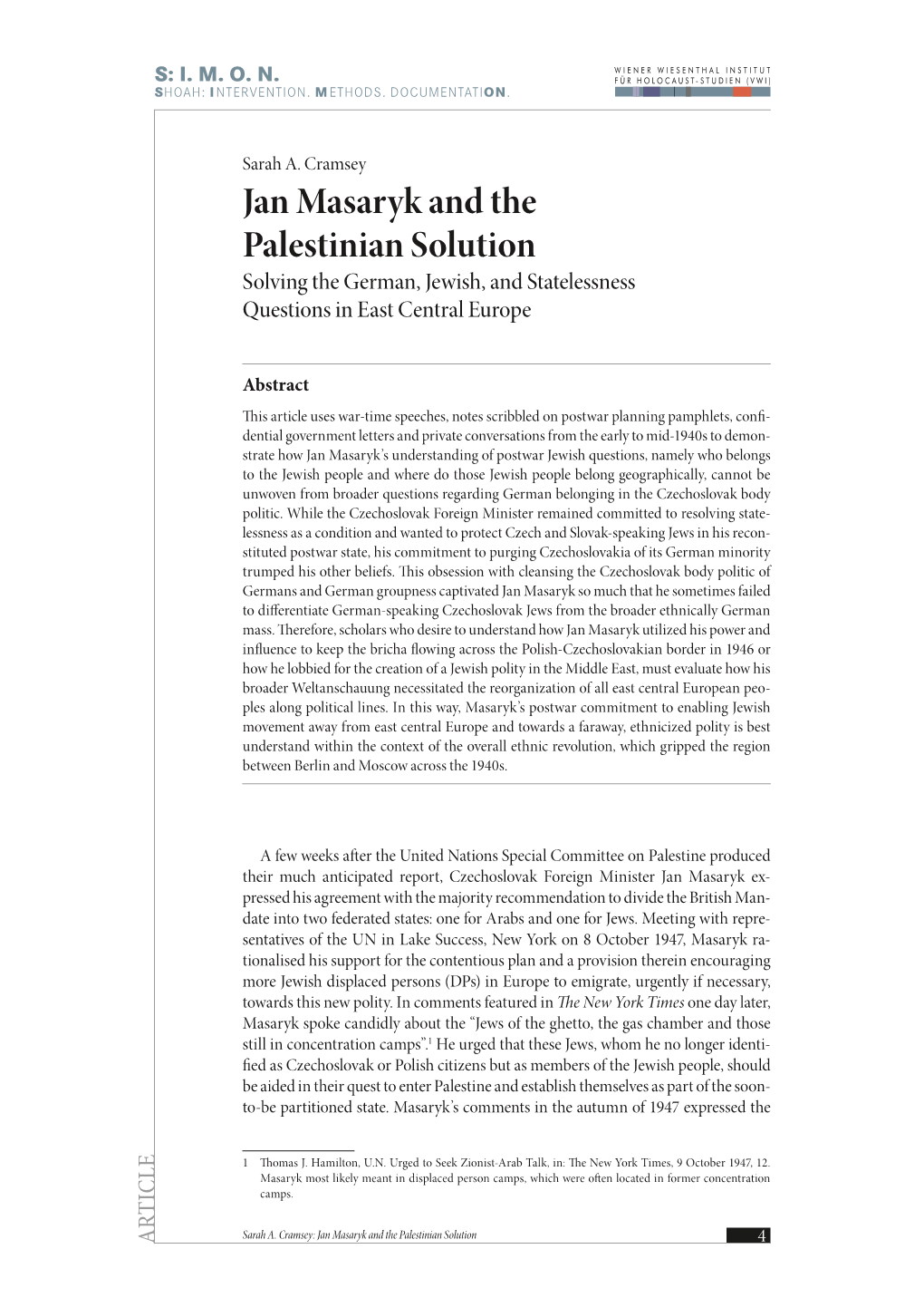 Jan Masaryk and the Palestinian Solution Solving the German, Jewish, and Statelessness Questions in East Central Europe