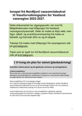 Innspel Frå Nordfjord Vassområdeutval Til Vassforvaltningsplan for Vestland Vassregion 2022-2027. 1 Vi Treng Ein Plan for Vatn