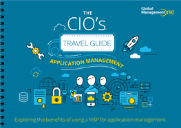 The CIO's Travel Guide Application Management