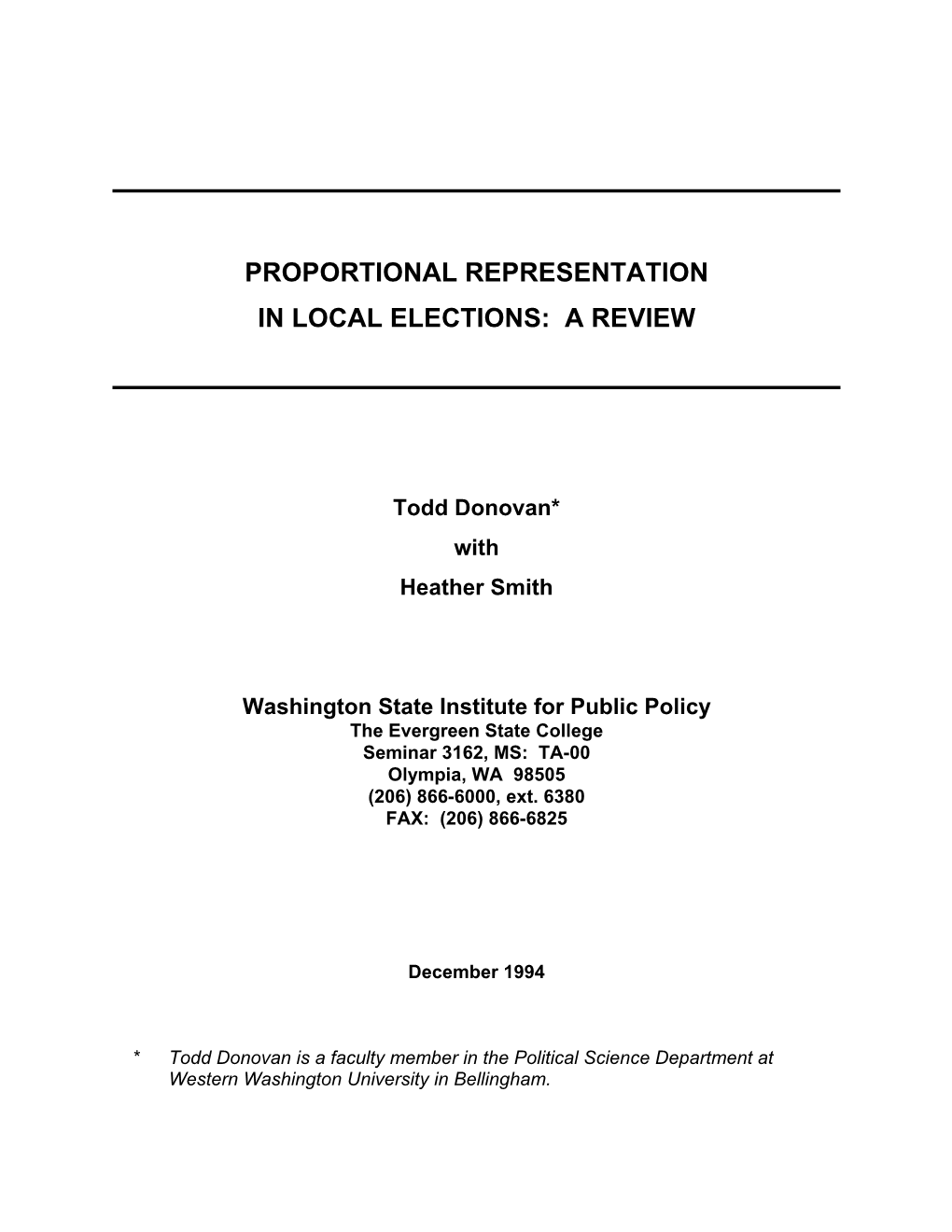 Proportional Representation in Local Elections: a Review