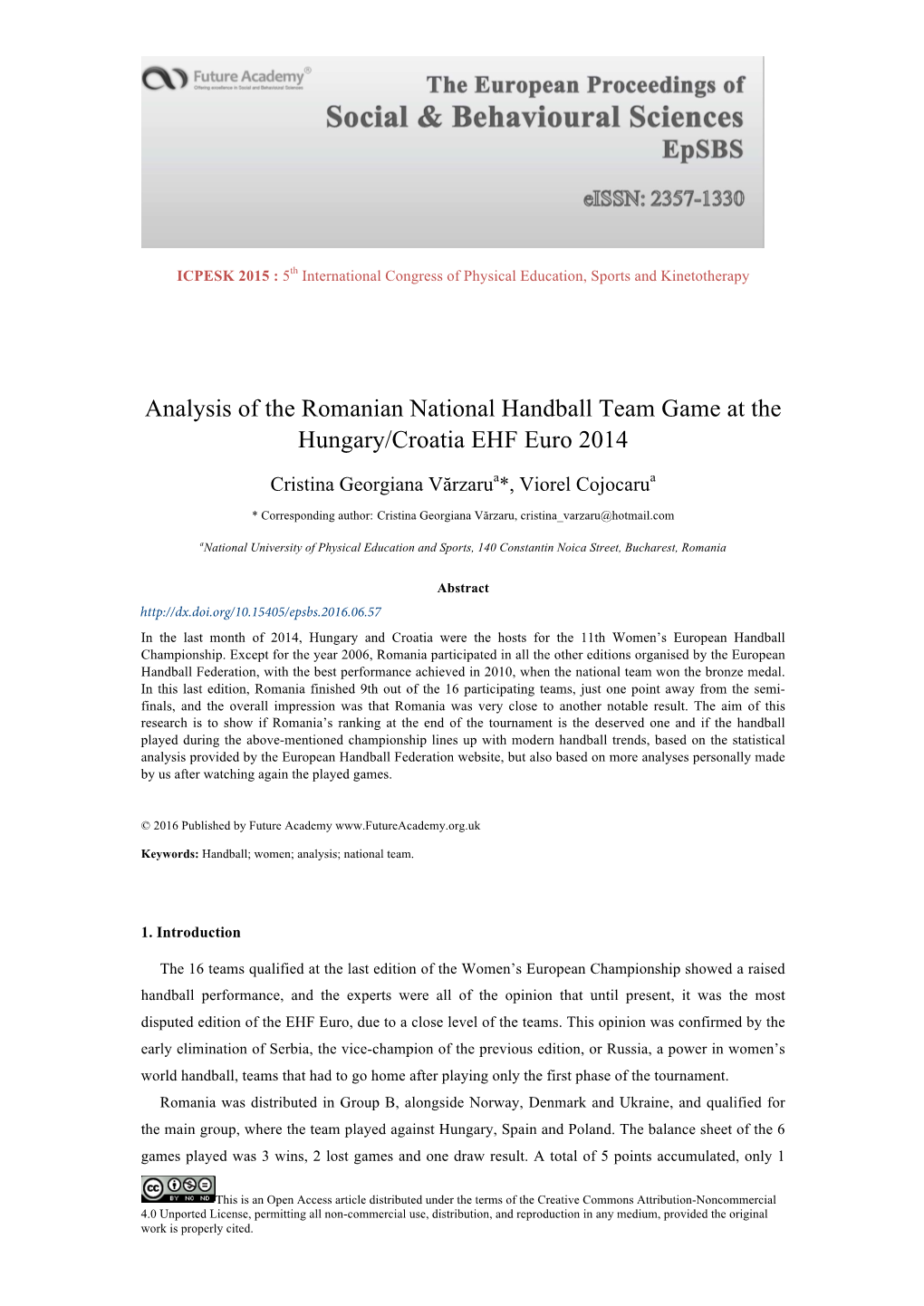 Analysis of the Romanian National Handball Team Game at the Hungary/Croatia EHF Euro 2014