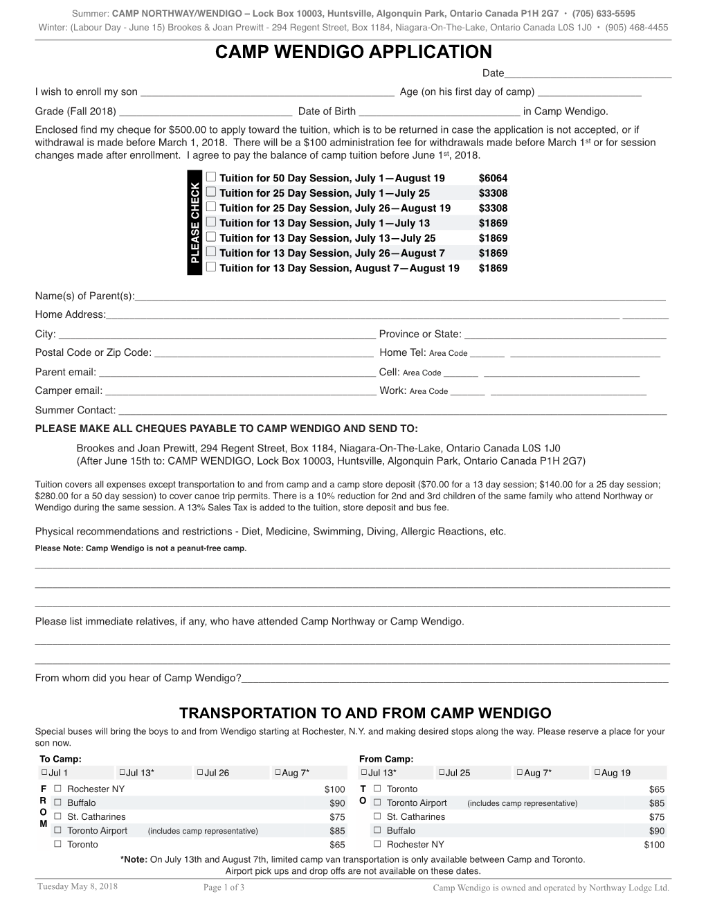 CAMP WENDIGO APPLICATION Date______I Wish to Enroll My Son ______Age (On His ﬁrst Day of Camp) ______Grade (Fall 2018) ______Date of Birth ______In Camp Wendigo