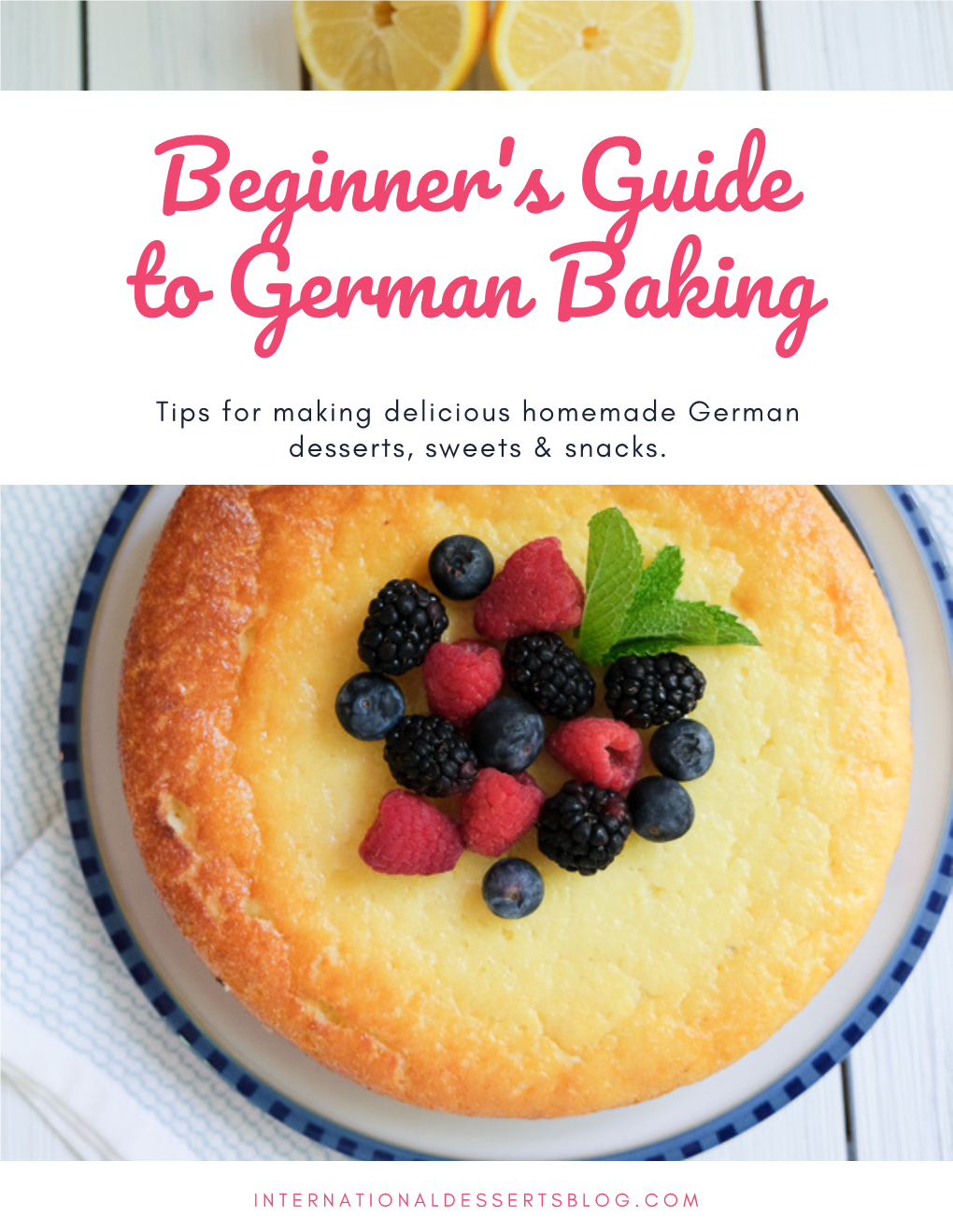 Beginner's Guide to German Baking