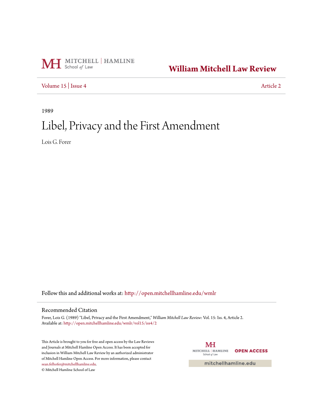 Libel, Privacy and the First Amendment Lois G