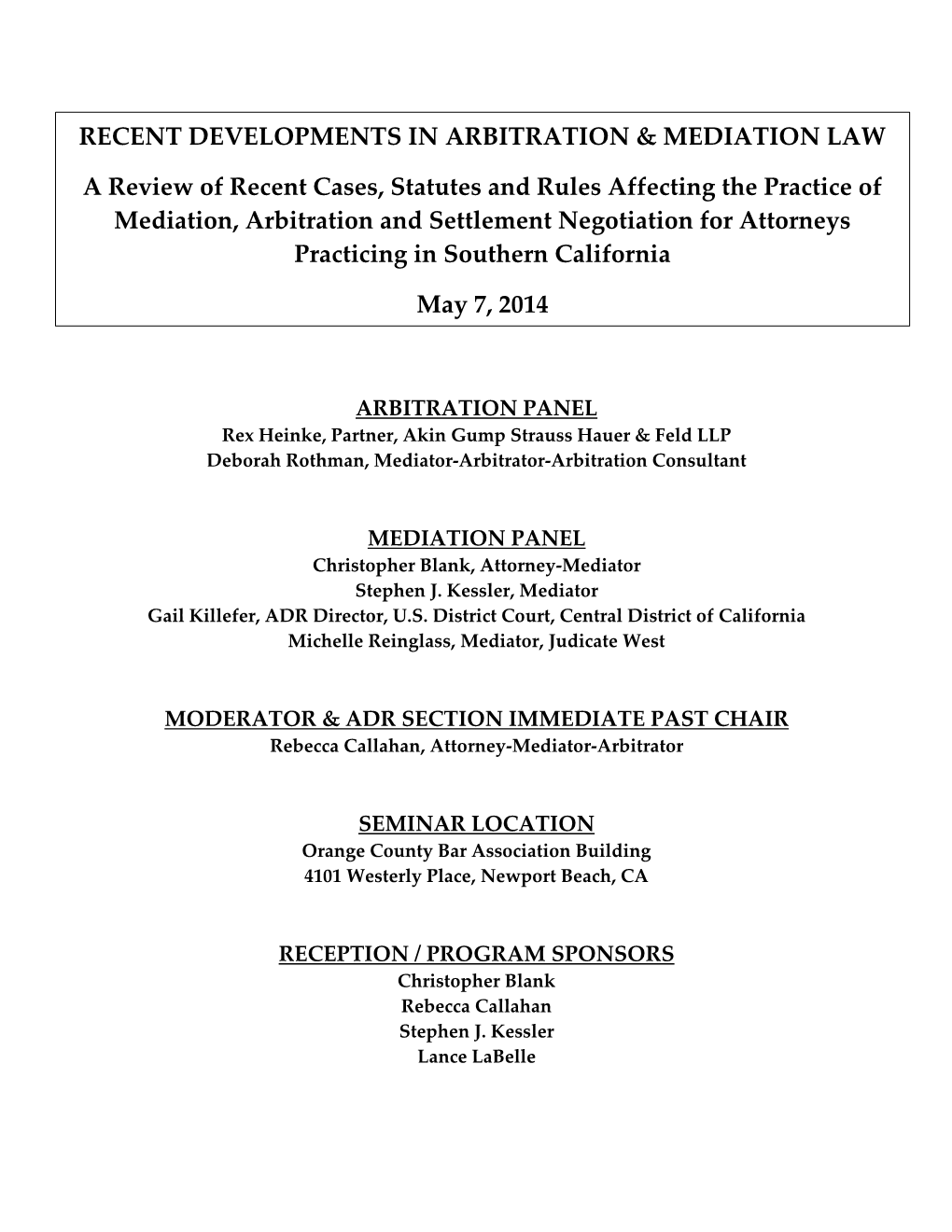 Recent Developments in Arbitration & Mediation Law