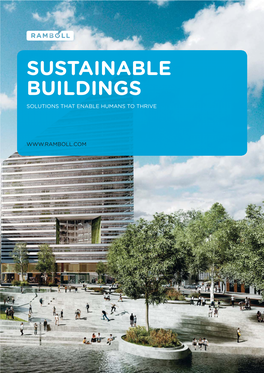 Sustainable Buildings Solutions That Enable Humans to Thrive