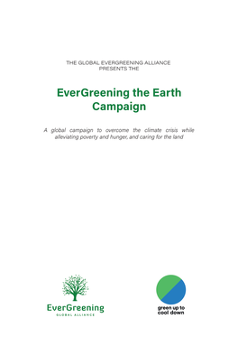 Evergreening the Earth Campaign