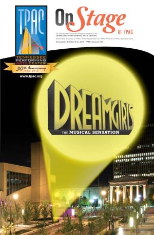 Dreamgirls • October 26-31, 2010 • TPAC’S Jackson Hall