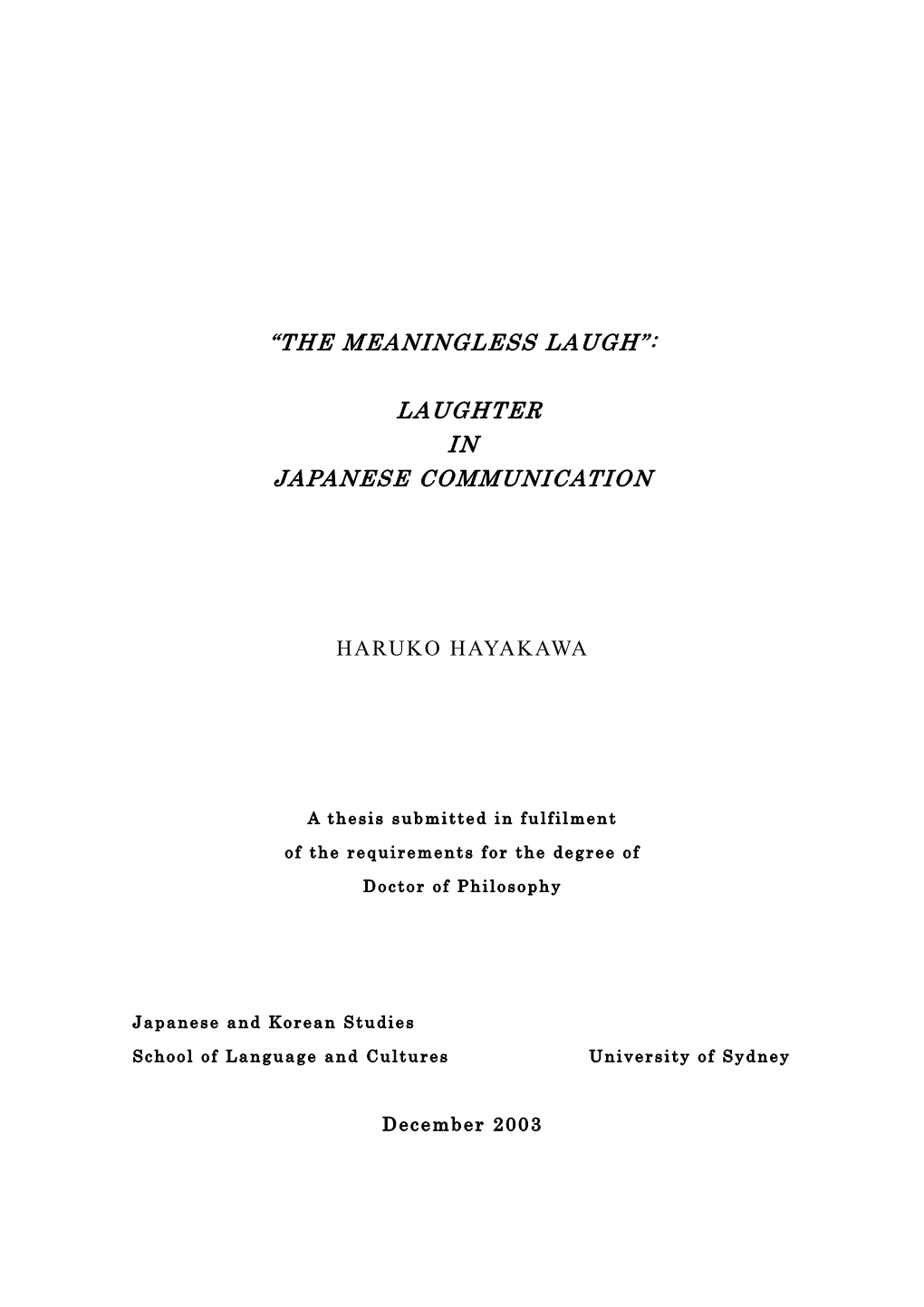 “The Meaningless Laugh”: Laughter in Japanese Communication