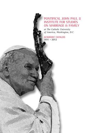 Pontifical John Paul Ii Institute for Studies on Marriage & Family