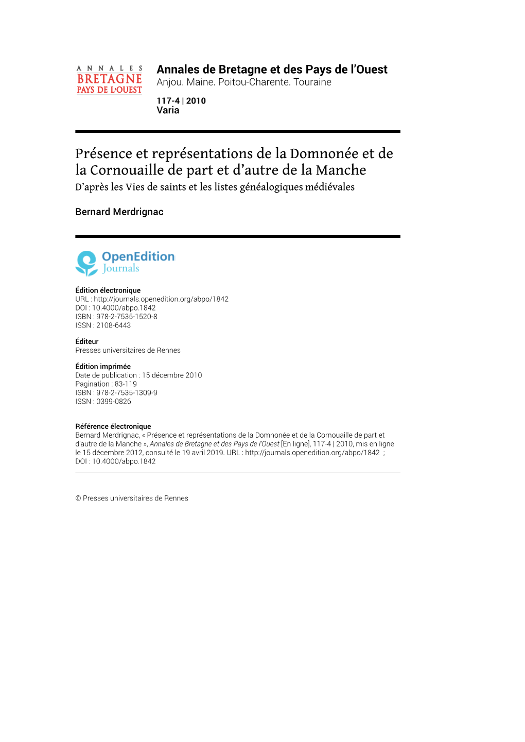 Présence Et Représentations De La Domnonée Et De La Cornouaille De Part Et D’Autre De La Manche D’Après Les Vies De Saints Et Les Listes Généalogiques Médiévales