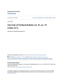 City Club of Portland Bulletin Vol. 41, No. 19 (1960-10-7)