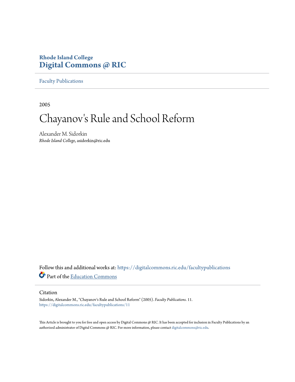 Chayanov's Rule and School Reform Alexander M
