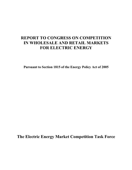 The Electric Energy Market Competition Task Force
