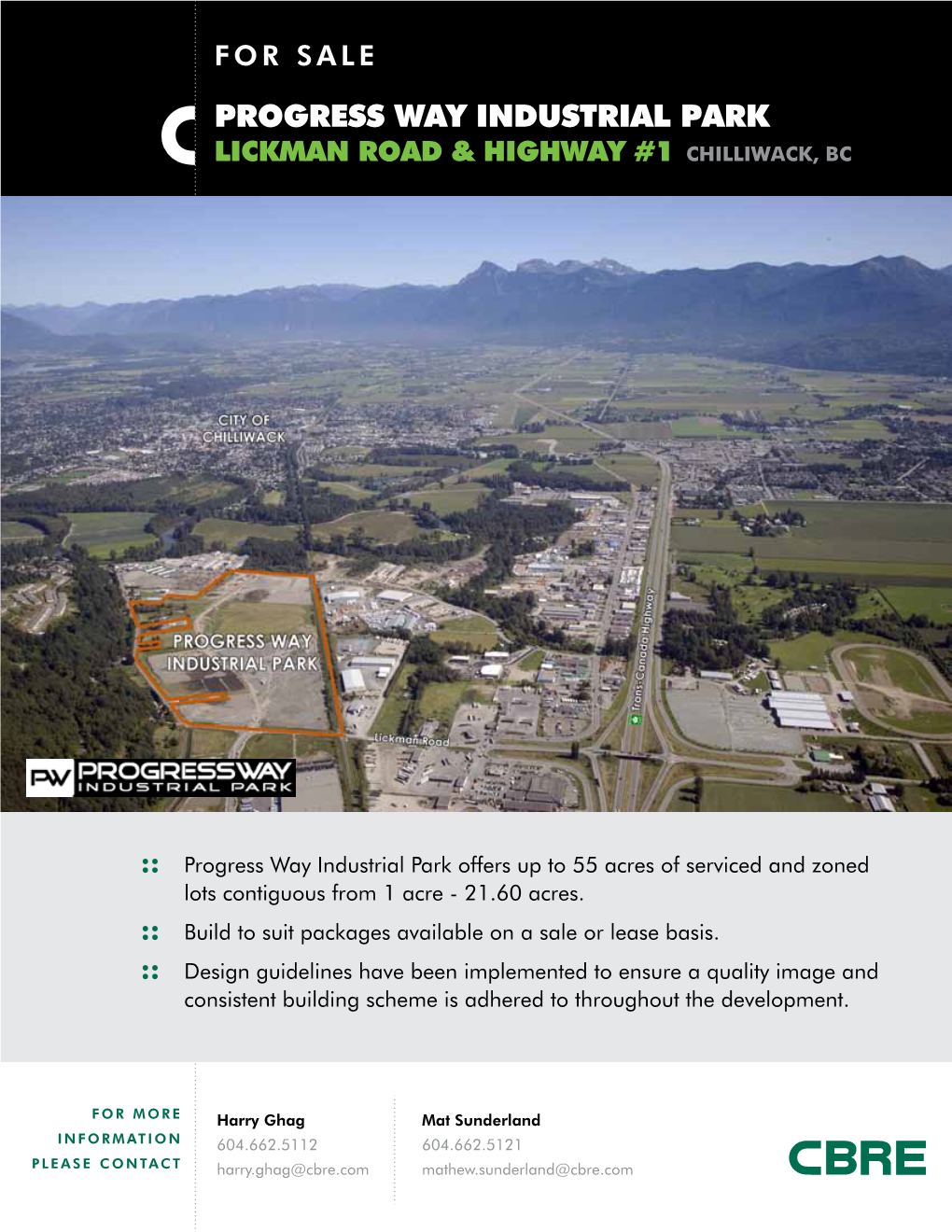 Progress Way Industrial Park Lickman Road & Highway #1 Chilliwack, Bc