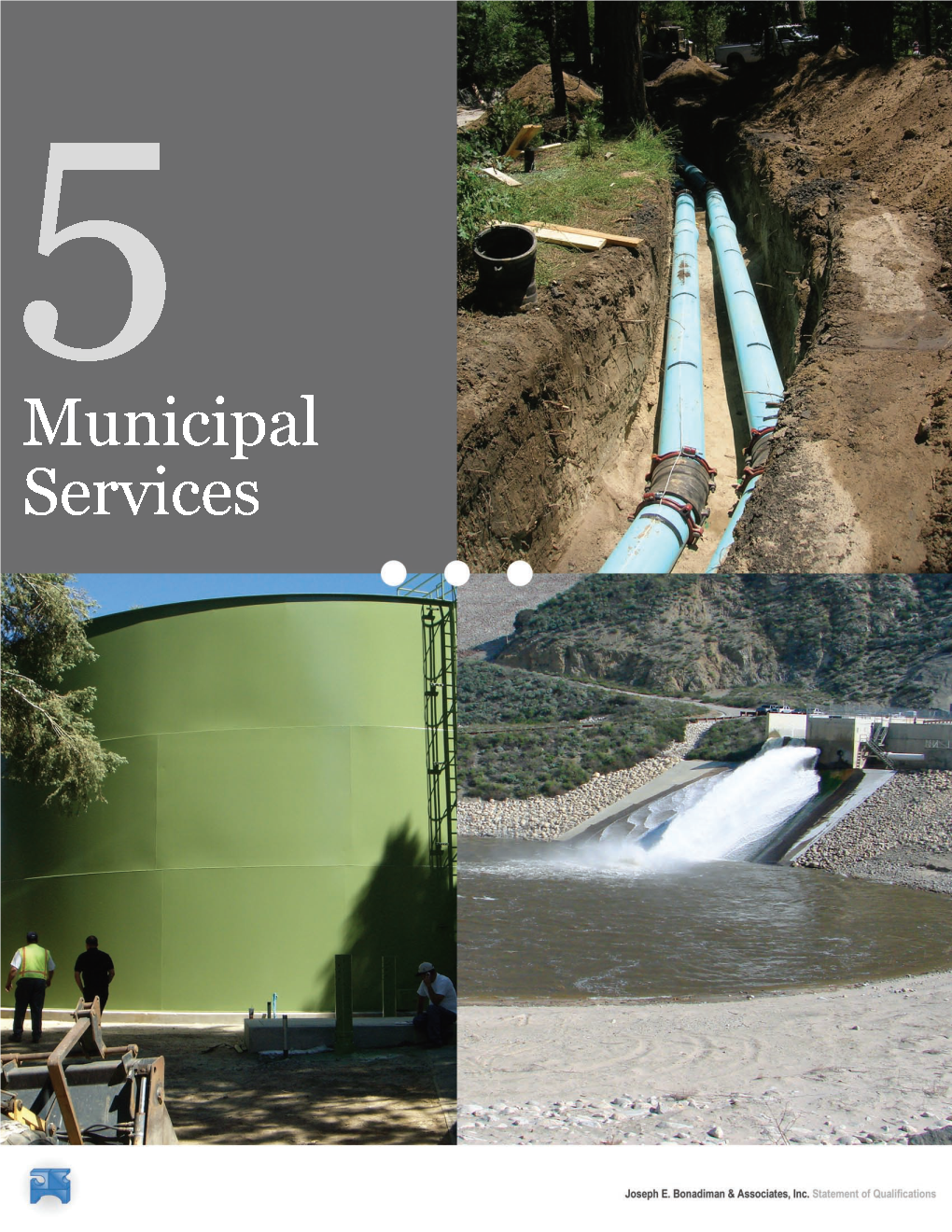 Municipal Services (Public Works) Projects Collectively Encompass A
