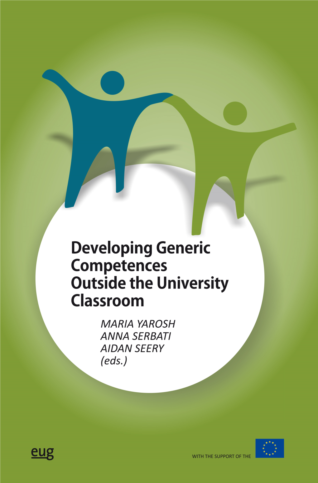 Developing Generic Competences Outside the University Classroom