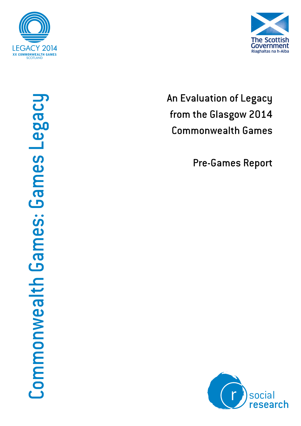 An Evaluation of Legacy from the Glasgow 2014 Commonwealth Games5