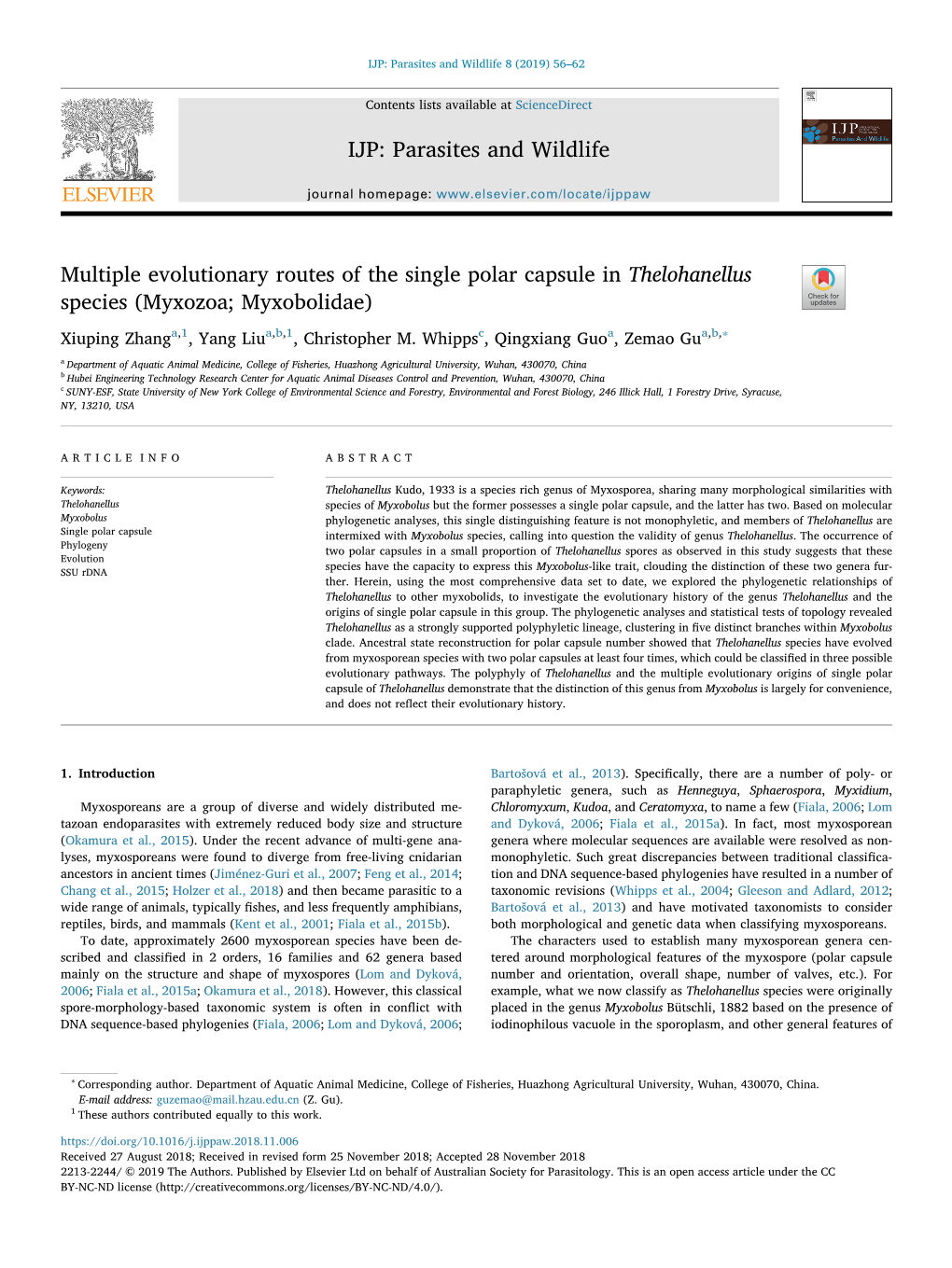 Multiple Evolutionary Routes of the Single Polar Capsule in Thelohanellus Species (Myxozoa; Myxobolidae) T