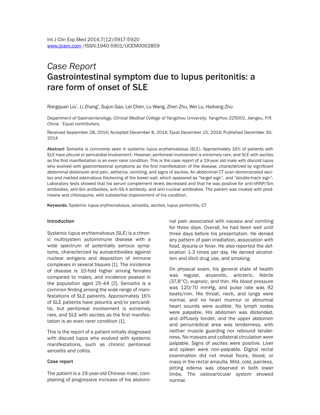 Case Report Gastrointestinal Symptom Due to Lupus Peritonitis: a Rare Form of Onset of SLE