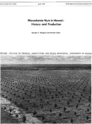 Macadamia Nuts in Hawaii: History and Production