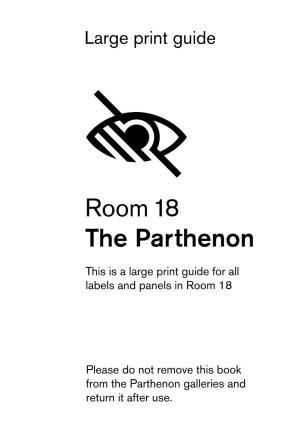 Room 18 Parthenon Large Print Guide