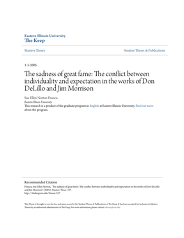 The Sadness of Great Fame: the Conflict Between Individuality and Expectation in the Works of Don Delillo and Jim Morrison