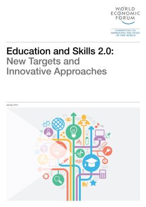 Education and Skills 2.0: New Targets and Innovative Approaches