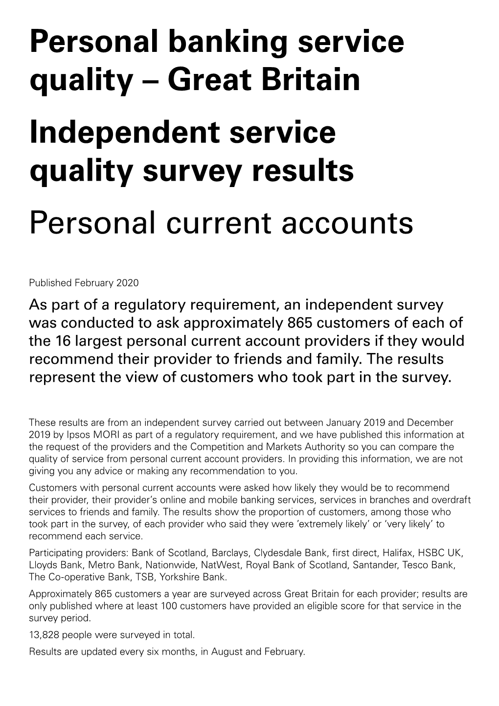 Personal Banking Service Quality – Great Britain Independent Service Quality Survey Results Personal Current Accounts