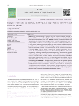 Dengue Outbreaks in Taiwan, 1998-2017: Importation, Serotype and Temporal Pattern Ying-Hen Hsieh