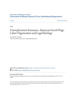 Unemployment Insurance: American Social Wage, Labor Organization and Legal Ideology Kenneth M