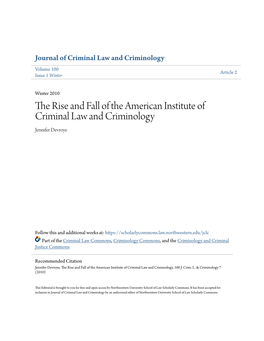 The Rise and Fall of the American Institute of Criminal Law and Criminology Jennifer Devroye