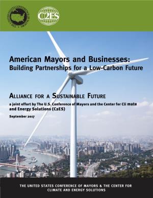 American Mayors and Businesses: Building Partnerships for a Low-Carbon Future