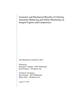 Economic and Mechanical Benefits of Utilizing Automatic Balancing and Online Monitoring on Integral Engines and Compressors