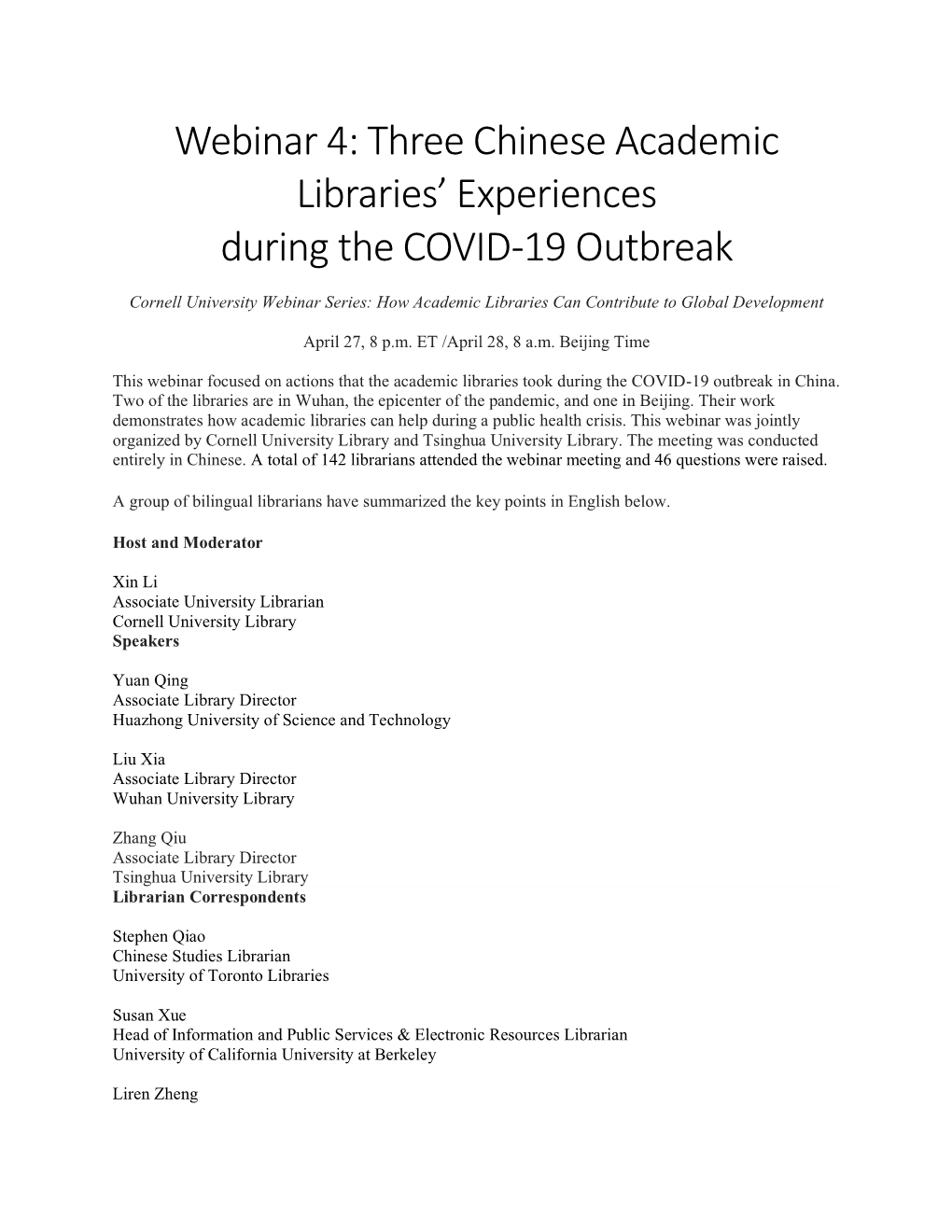 Webinar 4: Three Chinese Academic Libraries' Experiences