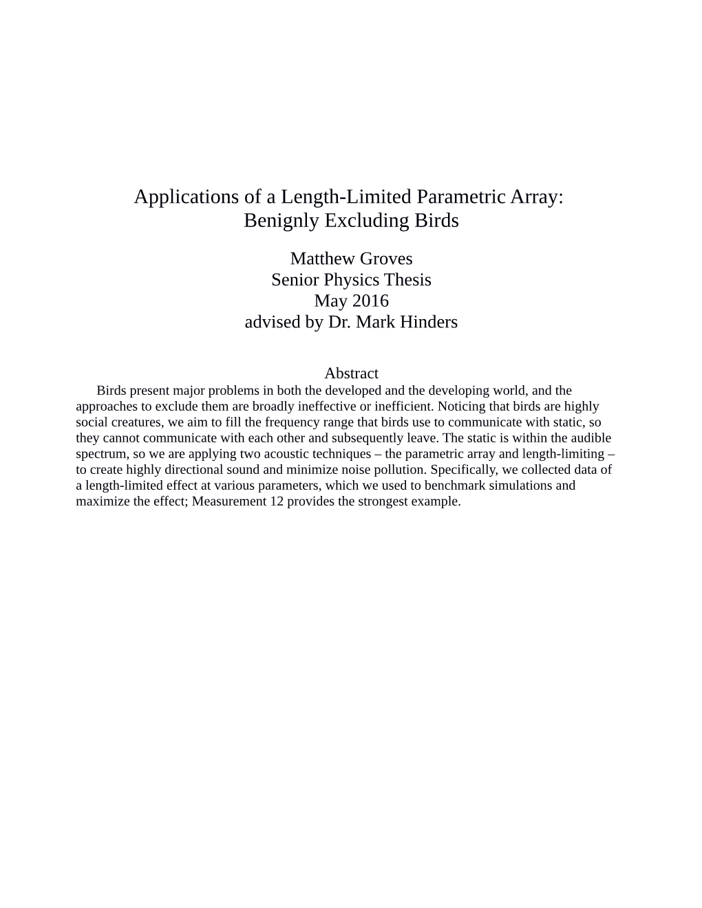 Applications of a Length-Limited Parametric Array: Benignly Excluding Birds